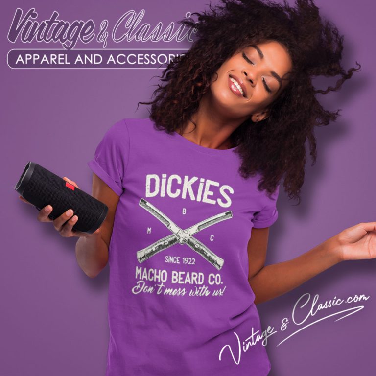 Dickies Brownsville Shirt Macho Beard Women T Shirt Dickies Brownsville Shirt Macho Beard Women T Shirt