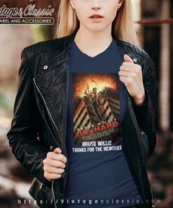 Die Hard Thanks For The Memories Bruce Willis Gift For Fan Vneck