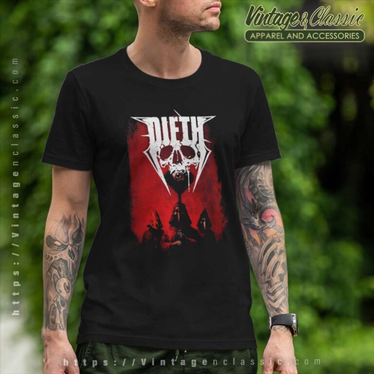 Dieth Shirt To Hell And Back T Shirt Dieth Shirt To Hell And Back T Shirt