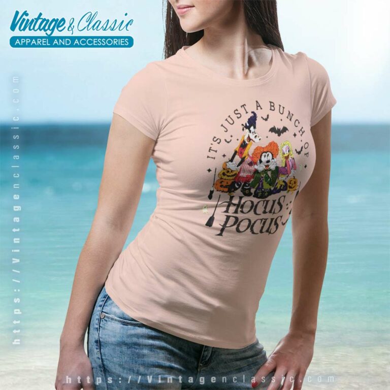 Disney Hocus Pocus Shirt Its Just A Bunch Women TShirt Disney Hocus Pocus Shirt Its Just A Bunch Women TShirt