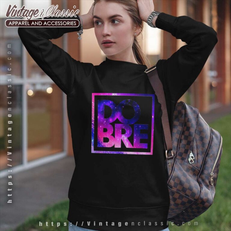 Dobre Brothers Shirt Galaxy Full Logo Sweatshirt 1 Dobre Brothers Shirt Galaxy Full Logo Sweatshirt 1