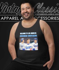 Dodgers Ohtani Shirt Welcome To Los Angeles Shohei Ohtani Tank Top Racerback