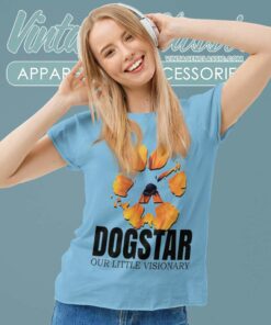 Dogstar Our Little Visionary Women TShirt
