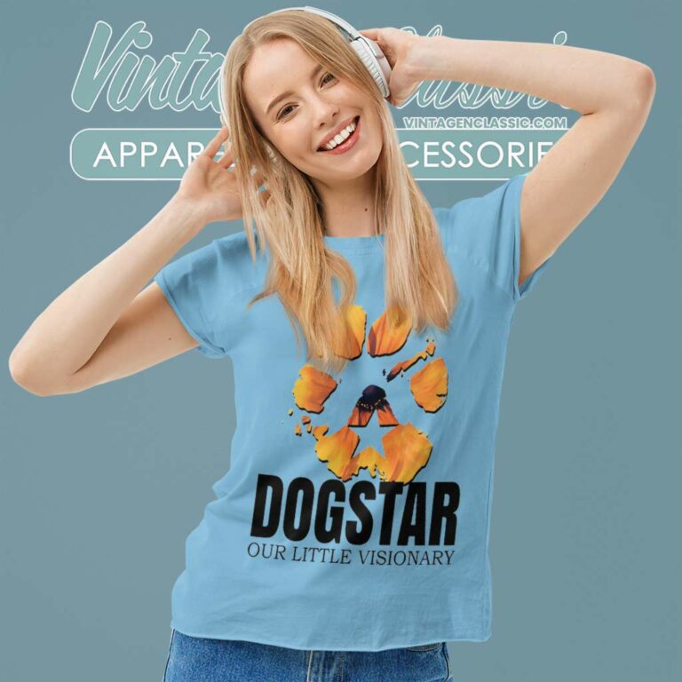 Dogstar Our Little Visionary Women TShirt Dogstar Our Little Visionary Women TShirt