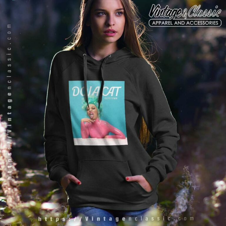 Doja Cat Shirt Go To Town Hoodie Doja Cat Shirt Go To Town Hoodie