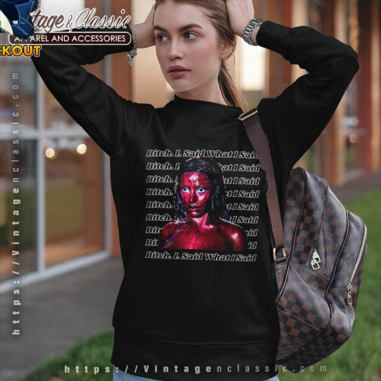 Doja Cat Shirt I Said What I Said Sweatshirt Doja Cat Shirt I Said What I Said Sweatshirt