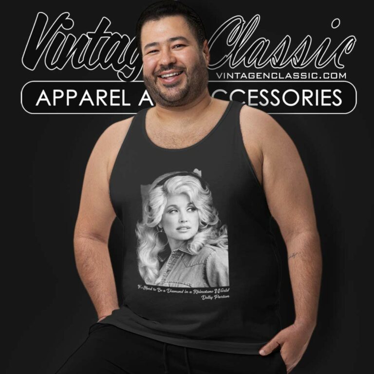 Dolly Parton It S Hard To Be A Diamond In A Rhinestone World Tank Top Racerback 1 Dolly Parton It S Hard To Be A Diamond In A Rhinestone World Tank Top Racerback 1