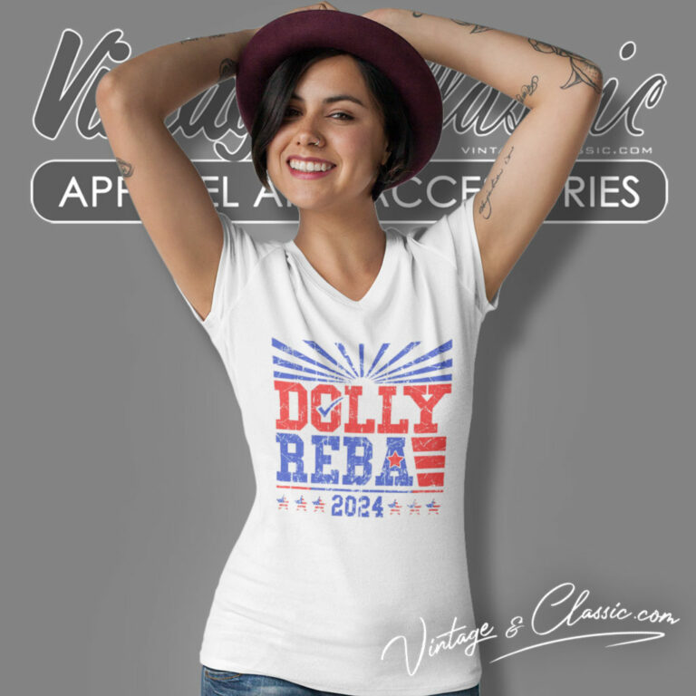 Dolly Reba 2024 Vintage Shirt Dolly For President V Neck TShirt Dolly Reba 2024 Vintage Shirt Dolly For President V Neck TShirt