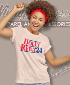 Dolly Reba 24 Shirt Gift For Fans Women T Shirt