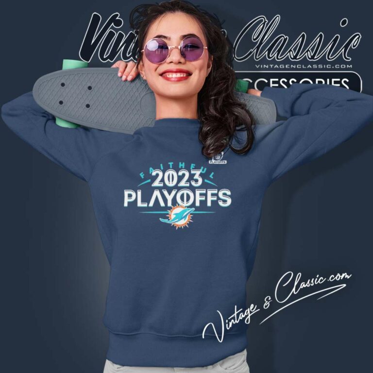 Dolphins 2023 Nfl Playoffs Faithful Sweatshirt Dolphins 2023 Nfl Playoffs Faithful Sweatshirt