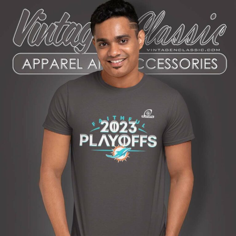 Dolphins 2023 Nfl Playoffs Faithful T Shirt Dolphins 2023 Nfl Playoffs Faithful T Shirt