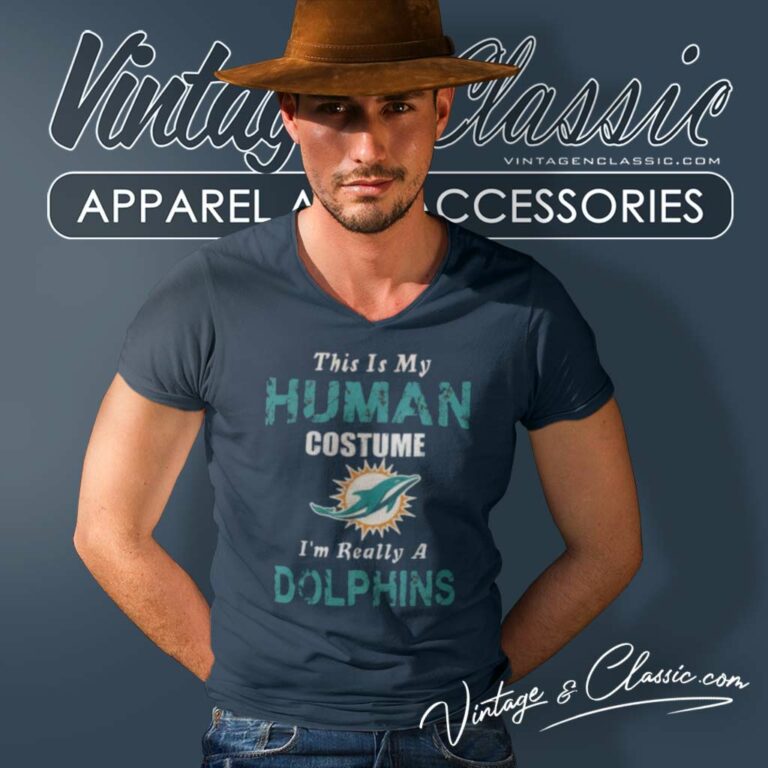 Dolphins This Is My Human Costume Im Really A Miami V Neck TShirt Dolphins This Is My Human Costume Im Really A Miami V Neck TShirt