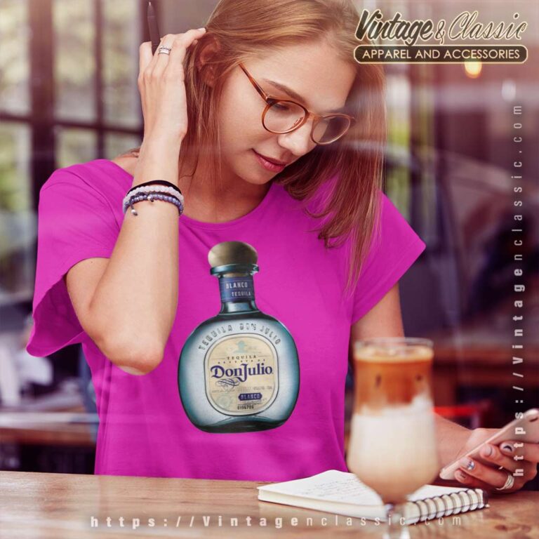 Don Julio Blanco Tequila Alcohol Women TShirt Don Julio Blanco Tequila Alcohol Women TShirt