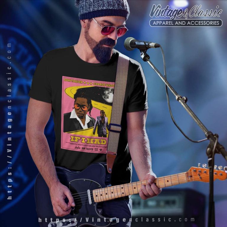Don Toliver Charlie Wilson If I Had T Shirt Don Toliver Charlie Wilson If I Had T Shirt