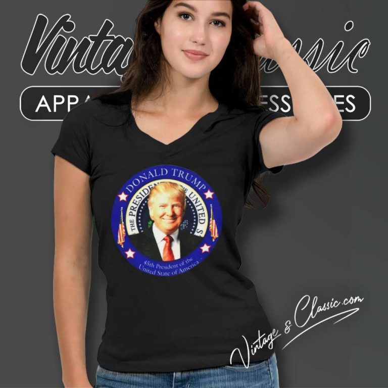 Donald Trump 45th President Of The United States V Neck TShirt Donald Trump 45th President Of The United States V Neck TShirt