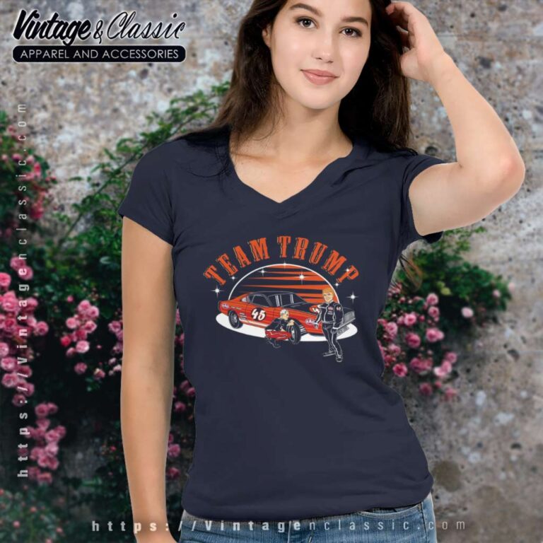 Donald Trump Nascar Shirt V Neck TShirt Donald Trump Nascar Shirt V Neck TShirt