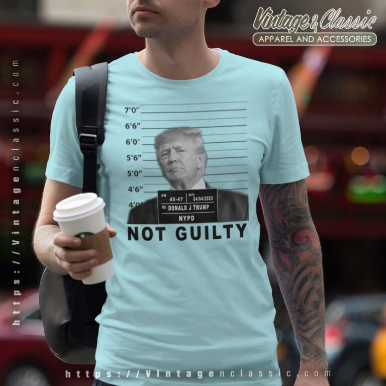 Donald Trump Not Guilty tshirt Donald Trump Not Guilty tshirt