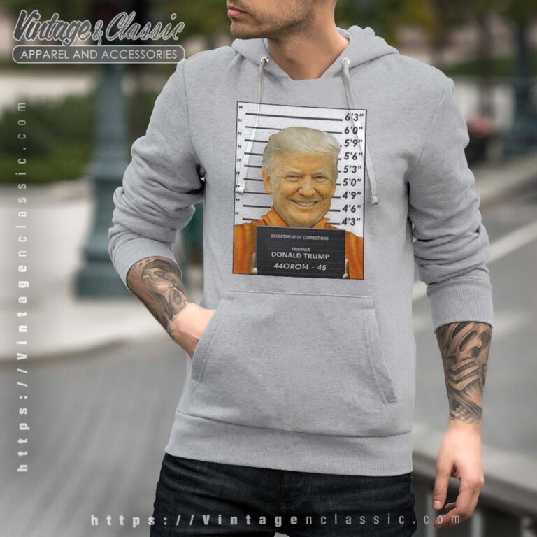 Donald Trump Prison Mugshot Hoodie Donald Trump Prison Mugshot Hoodie