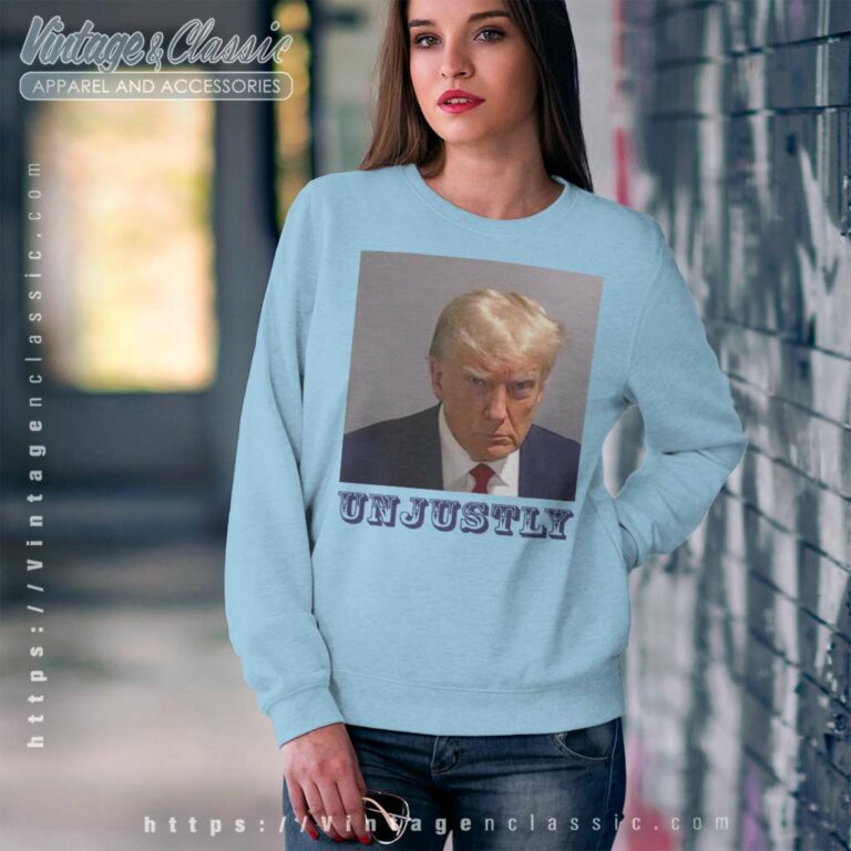 Donald Trump Unjustly Prosecuted Maga Trump 2024 Sweatshirt Donald Trump Unjustly Prosecuted Maga Trump 2024 Sweatshirt