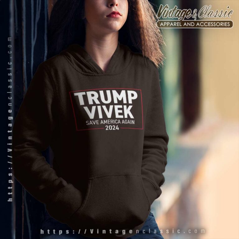 Donald Trump Vivek Ramaswamy 2024 Save America Hoodie Donald Trump Vivek Ramaswamy 2024 Save America Hoodie