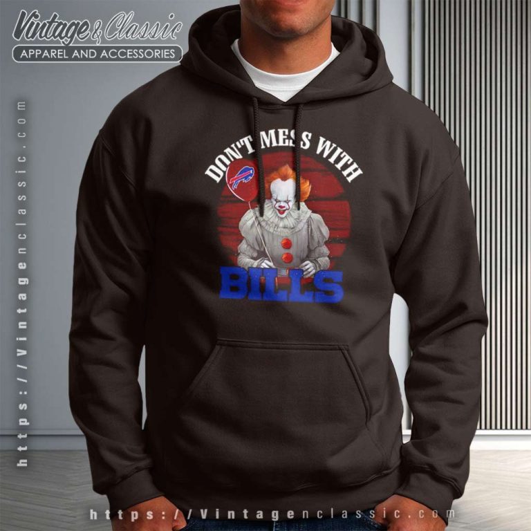 Dont Mess With Buffalo Bills Pennywise Hoodie Dont Mess With Buffalo Bills Pennywise Hoodie