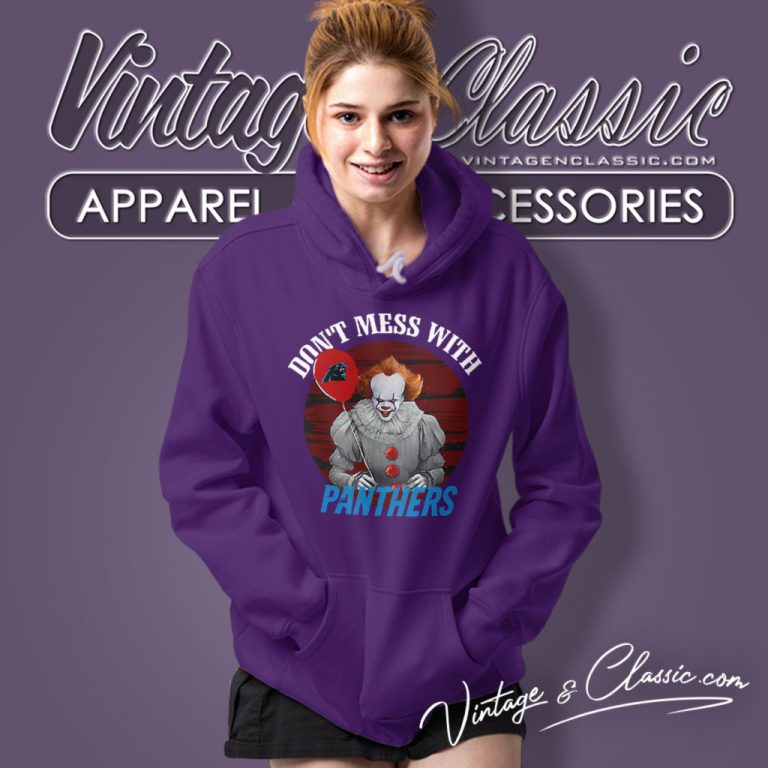 Dont Mess With Carolina Panthers Pennywise It Hoodie Dont Mess With Carolina Panthers Pennywise It Hoodie