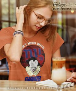 Dont Mess With New York Giants Pennywise Women TShirt