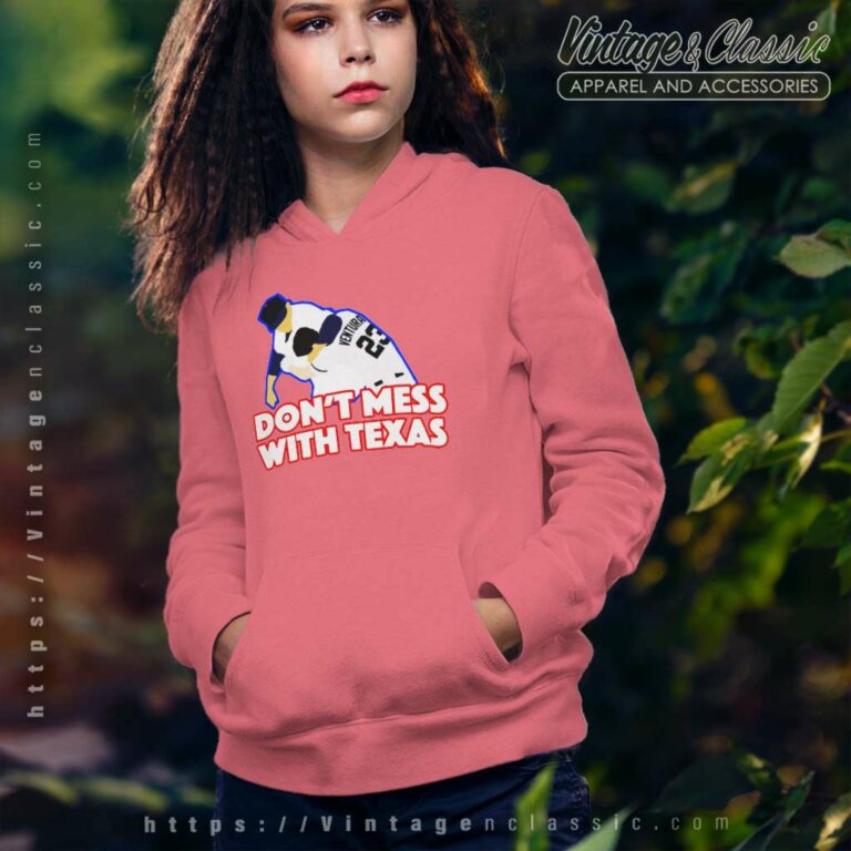 Dont Mess With Texas Nolan Ryan Robin Ventura Hoodie Dont Mess With Texas Nolan Ryan Robin Ventura Hoodie