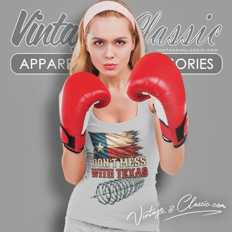 Dont Mess With Texas Shirt I Stand With Texas Tank Top Racerback Dont Mess With Texas Shirt I Stand With Texas Tank Top Racerback