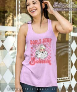 Dont Stop Believin Santa Christmas Tank Top Racerback