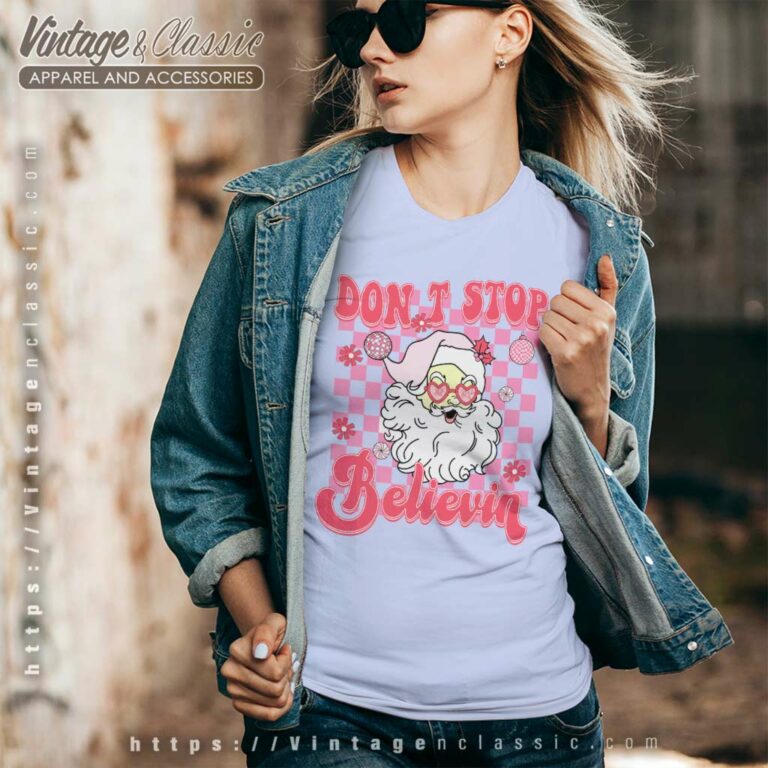 Dont Stop Believin Santa Christmas V Neck TShirt Dont Stop Believin Santa Christmas V Neck TShirt