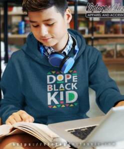 Dope Black Kid Black History Shirt 4 Dope Black Kid Black History KIDS HOODIE