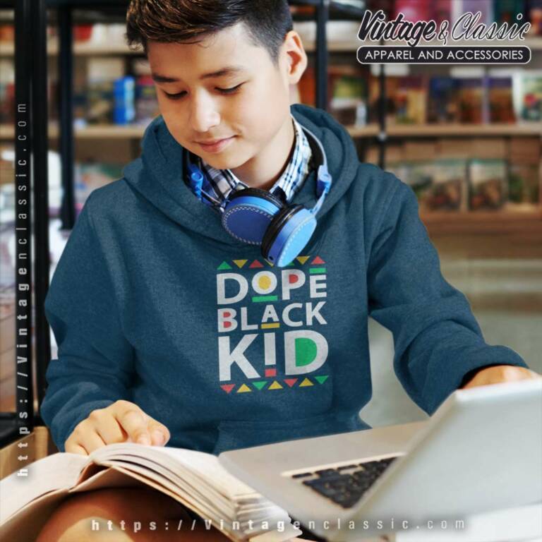 Dope Black Kid Black History KIDS HOODIE Dope Black Kid Black History KIDS HOODIE
