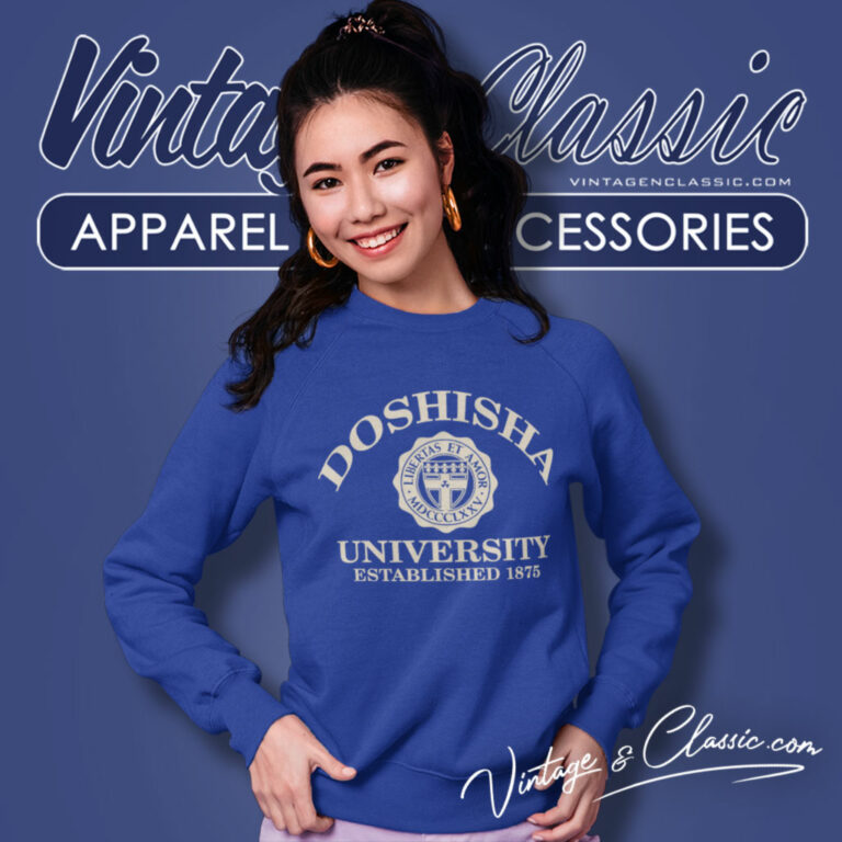 Doshisha University Sweatshirt Doshisha University Sweatshirt