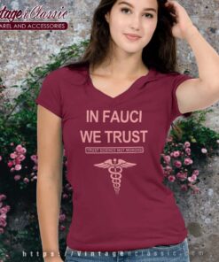 Dr Fauci Shirt In Fauci We Trust Vneck
