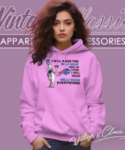 Dr Seuss I Will Wear This Buffalo Bills Hoodie