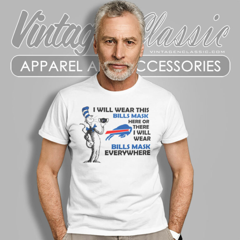 Dr Seuss I Will Wear This Buffalo Bills T Shirt Dr Seuss I Will Wear This Buffalo Bills T Shirt
