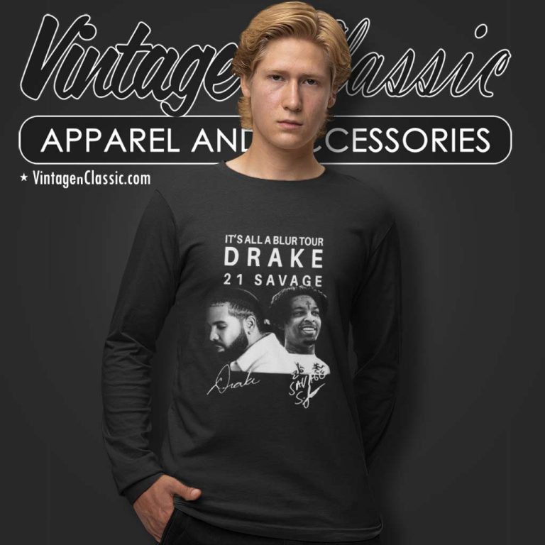 Drake Its All A Blur 2023 Shirt 21 Savage Tour Signature Long Sleeve Tee Drake Its All A Blur 2023 Shirt 21 Savage Tour Signature Long Sleeve Tee