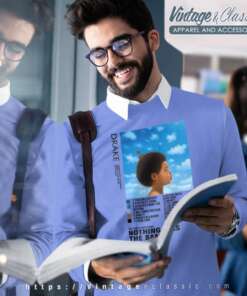 Drake Shirt Nothing Was The Same 5 Drake Shirt Nothing Was The Same Sweatshirt