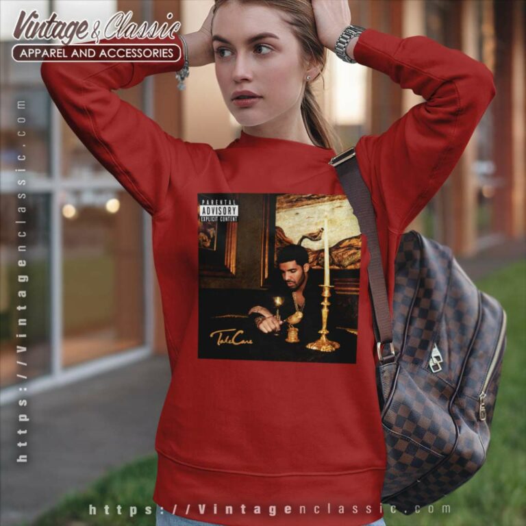 Drake Take Care Sweatshirt Drake Take Care Sweatshirt