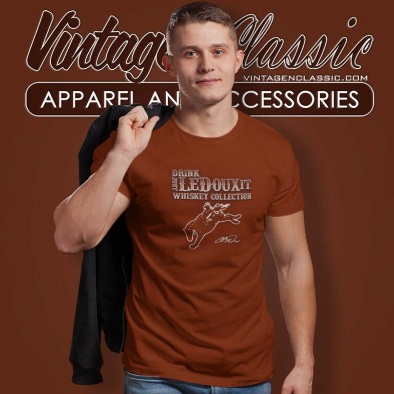 Drink Just Ledoux It T Shirt Drink Just Ledoux It T Shirt