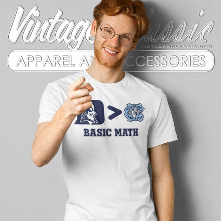 Duke Blue Devils Better North Carolina Tar Heels Basic Math T Shirt Duke Blue Devils Better North Carolina Tar Heels Basic Math T Shirt