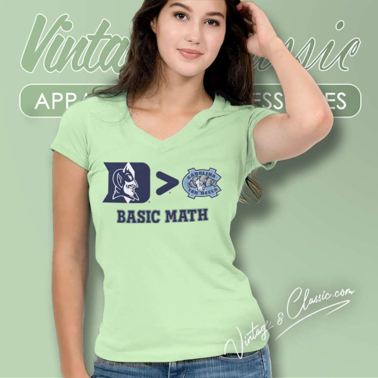 Duke Blue Devils Better North Carolina Tar Heels Basic Math V Neck TShirt Duke Blue Devils Better North Carolina Tar Heels Basic Math V Neck TShirt