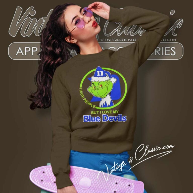 Duke Blue Devils Ncaa Christmas Grinch Shirt I Hate People But I Love My Duke Sweatshirt Duke Blue Devils Ncaa Christmas Grinch Shirt I Hate People But I Love My Duke Sweatshirt