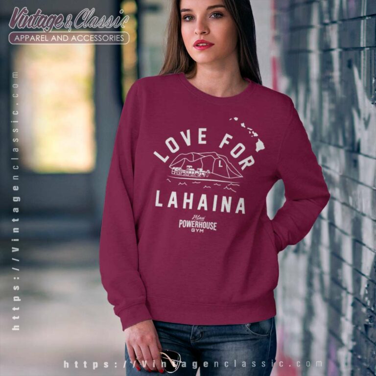 Dwayne Johnson Love For Lahaina Shirt Maui Powerhouse Gym Sweatshirt Dwayne Johnson Love For Lahaina Shirt Maui Powerhouse Gym Sweatshirt