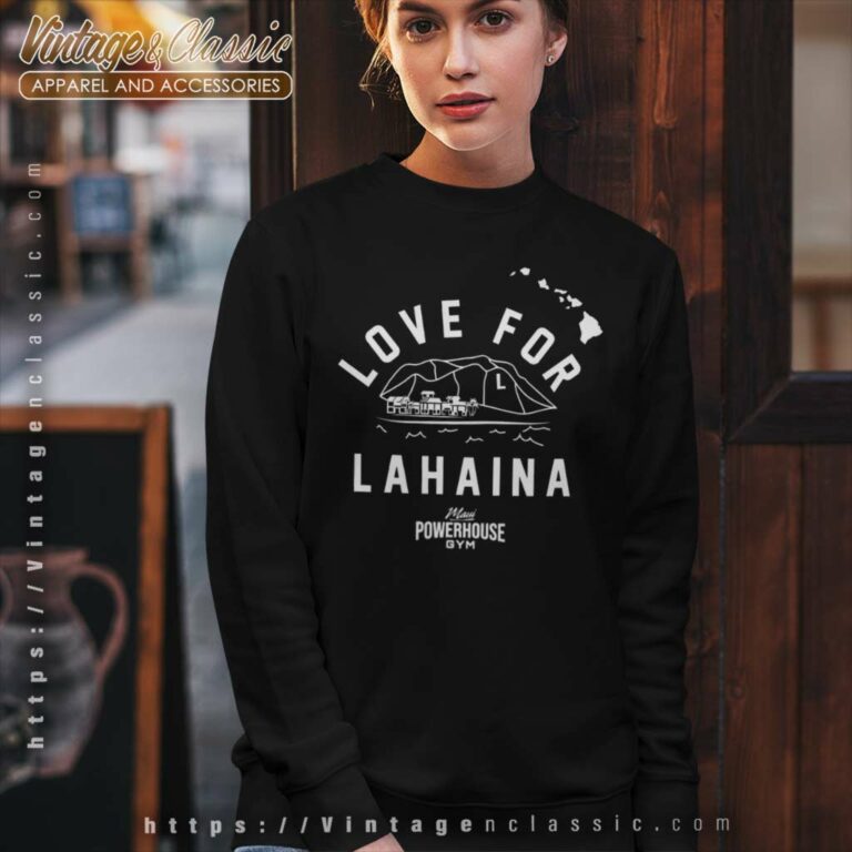 Dwayne Johnson Maui Powerhouse Gym Shirt Love For Lahaina Sweatshirt Dwayne Johnson Maui Powerhouse Gym Shirt Love For Lahaina Sweatshirt
