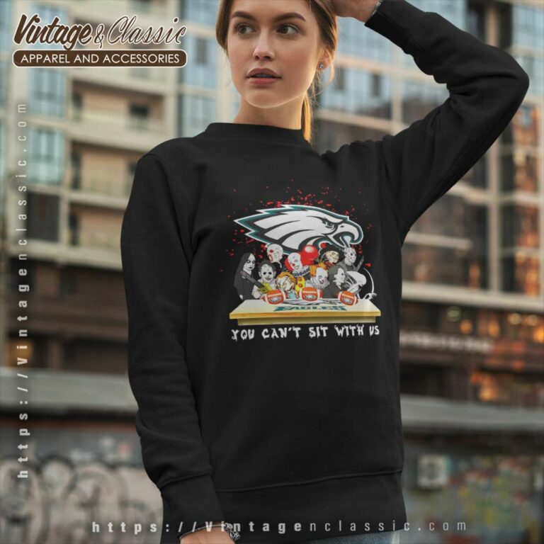 Eagles Halloween Shirt Horror You Cant Sit With Us Eagles Sweatshirt Eagles Halloween Shirt Horror You Cant Sit With Us Eagles Sweatshirt