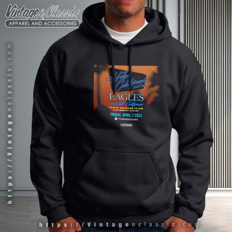 Eagles Hotel California 2023 Hoodie Eagles Hotel California 2023 Hoodie