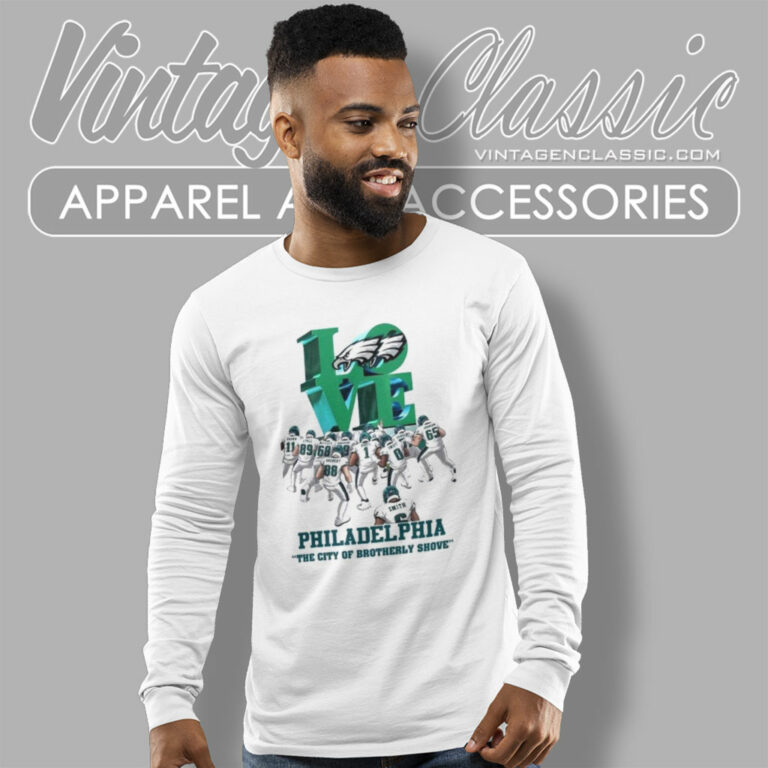 Eagles Love The City Of Brotherly Shove Long Sleeve Tee Eagles Love The City Of Brotherly Shove Long Sleeve Tee