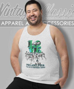 Eagles Love The City Of Brotherly Shove Shirt 4 Eagles Love The City Of Brotherly Shove Tank Top Racerback 1